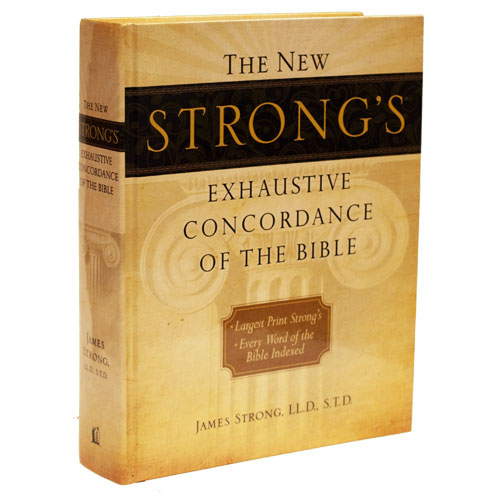 Strong's Concordance Of The Bible Available Online Available Online